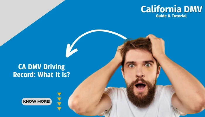 Request Your Driver's Record - CaliforniaDMV