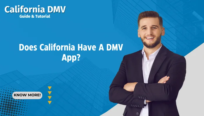 Does California Have A DMV App?